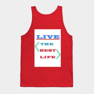 Living the Best Life Tank Top